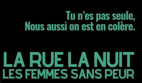 MARCHE : LA RUE, LA NUIT, LES FEMMES SANS PEUR !